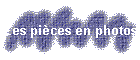 Les pices en photos